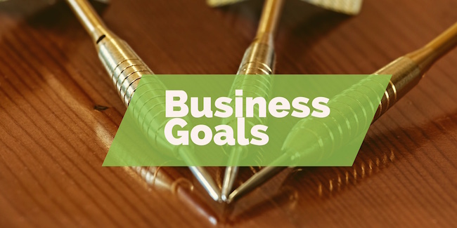 7 Ideas to Achieve Your Business Goals