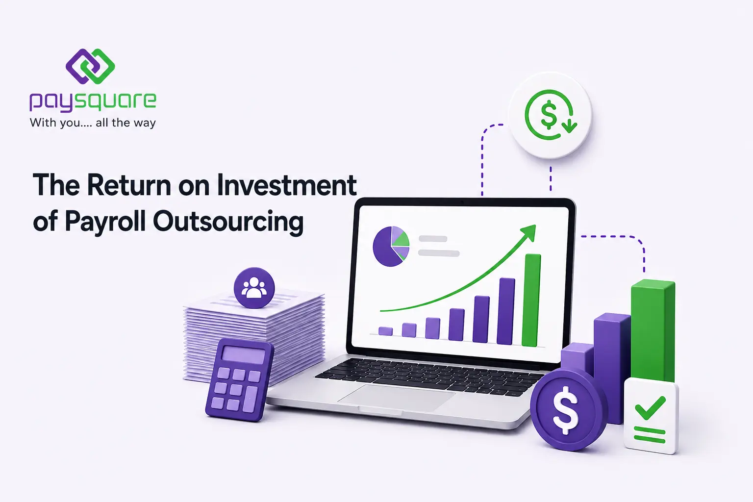 The Return on Investment of Payroll Outsourcing: A Framework Based on Data for Chief Financial Officers